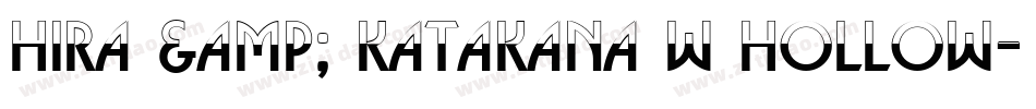 Hira & Katakana W Hollow字体转换
